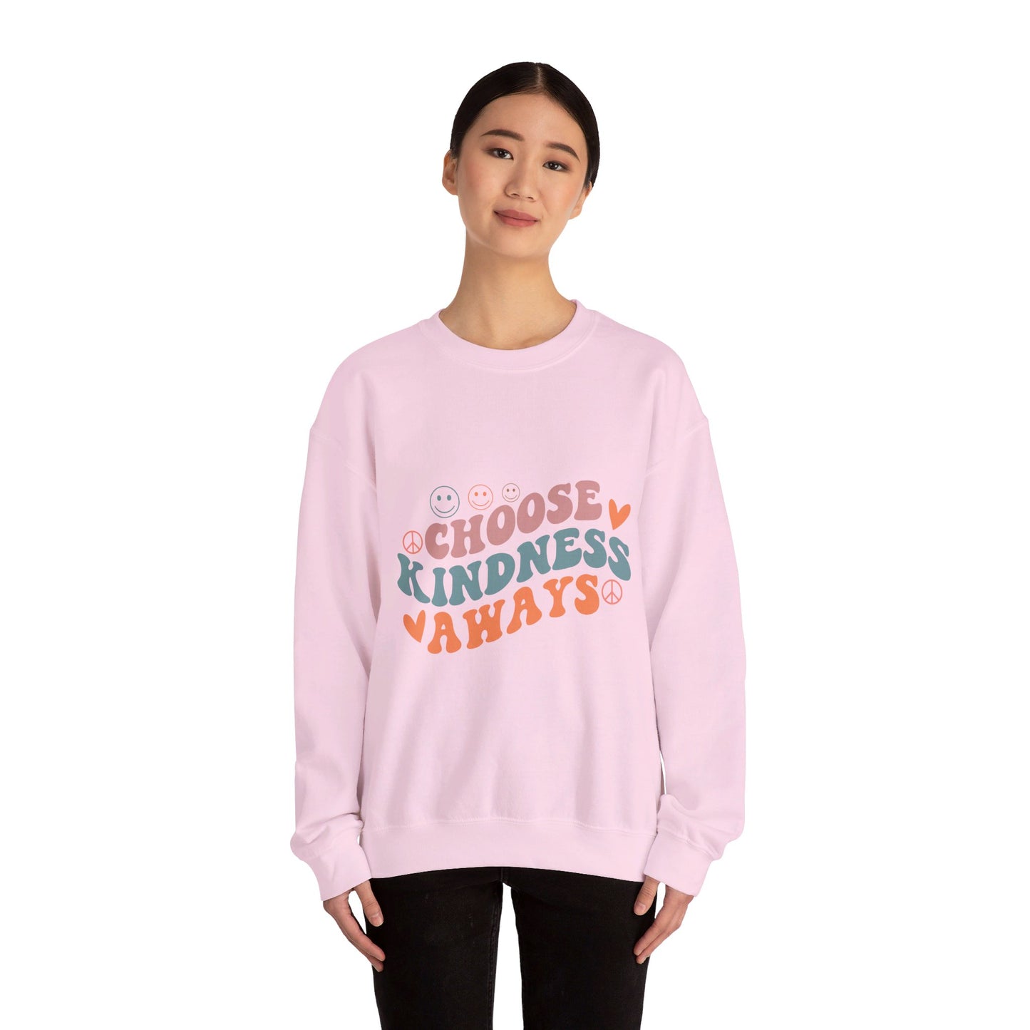 Choose Kindness Always - Sweatshirt