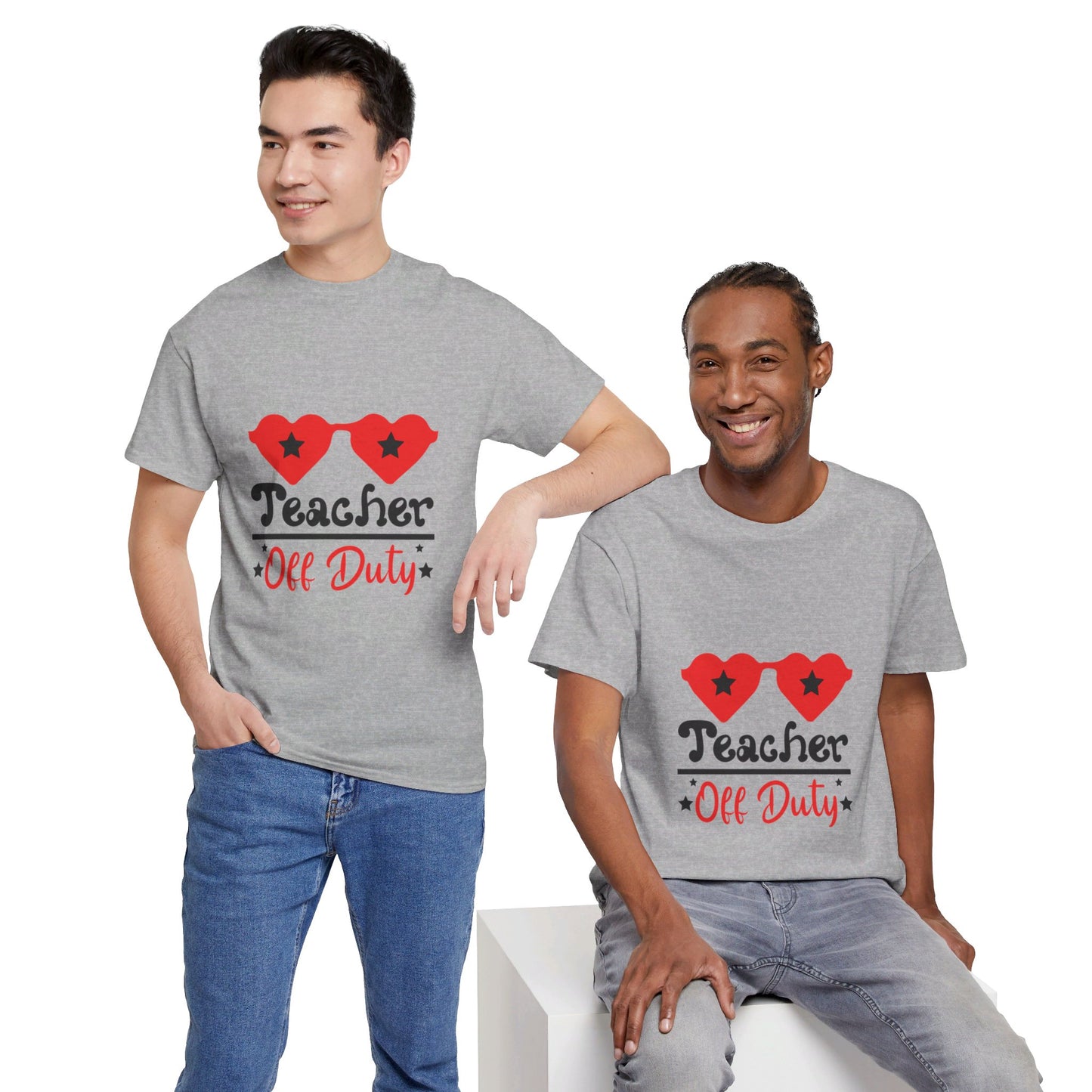 Teacher Off Duty - T-Shirt