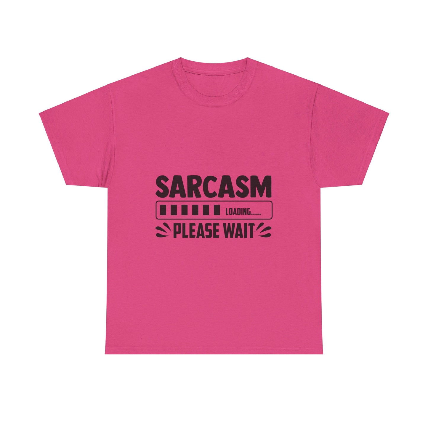 Sarcasm Loading T-Shirt