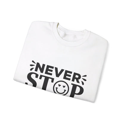 Never Stop Smiling - Crewneck Sweatshirt