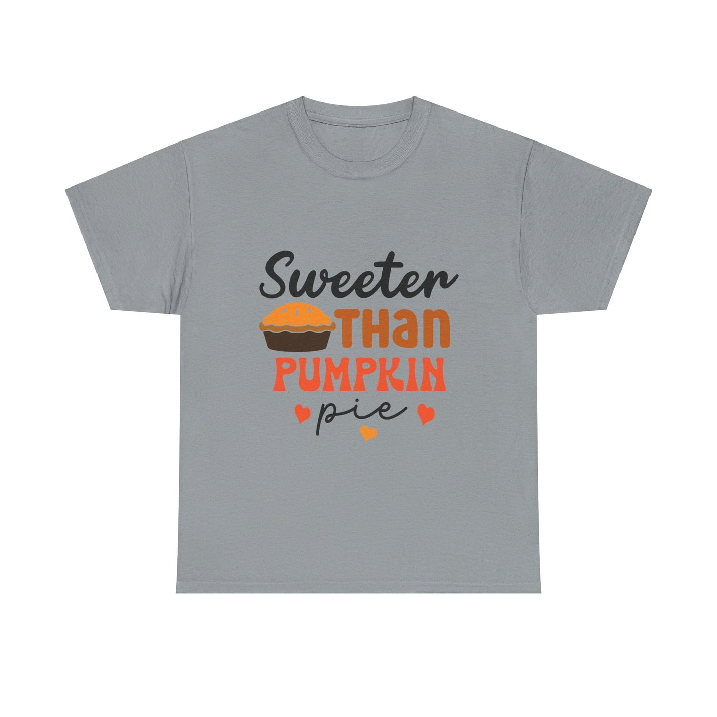 Sweeter Than Pumpkin Pie-T-Shirt