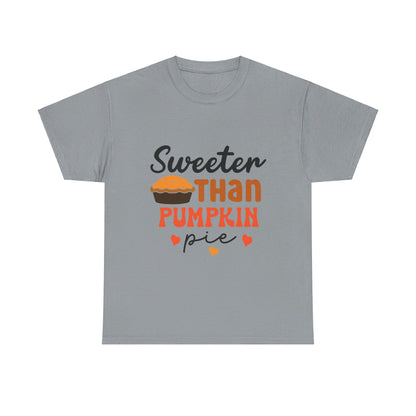 Sweeter Than Pumpkin Pie-T-Shirt