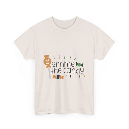 Gimme the Candy T-Shirt