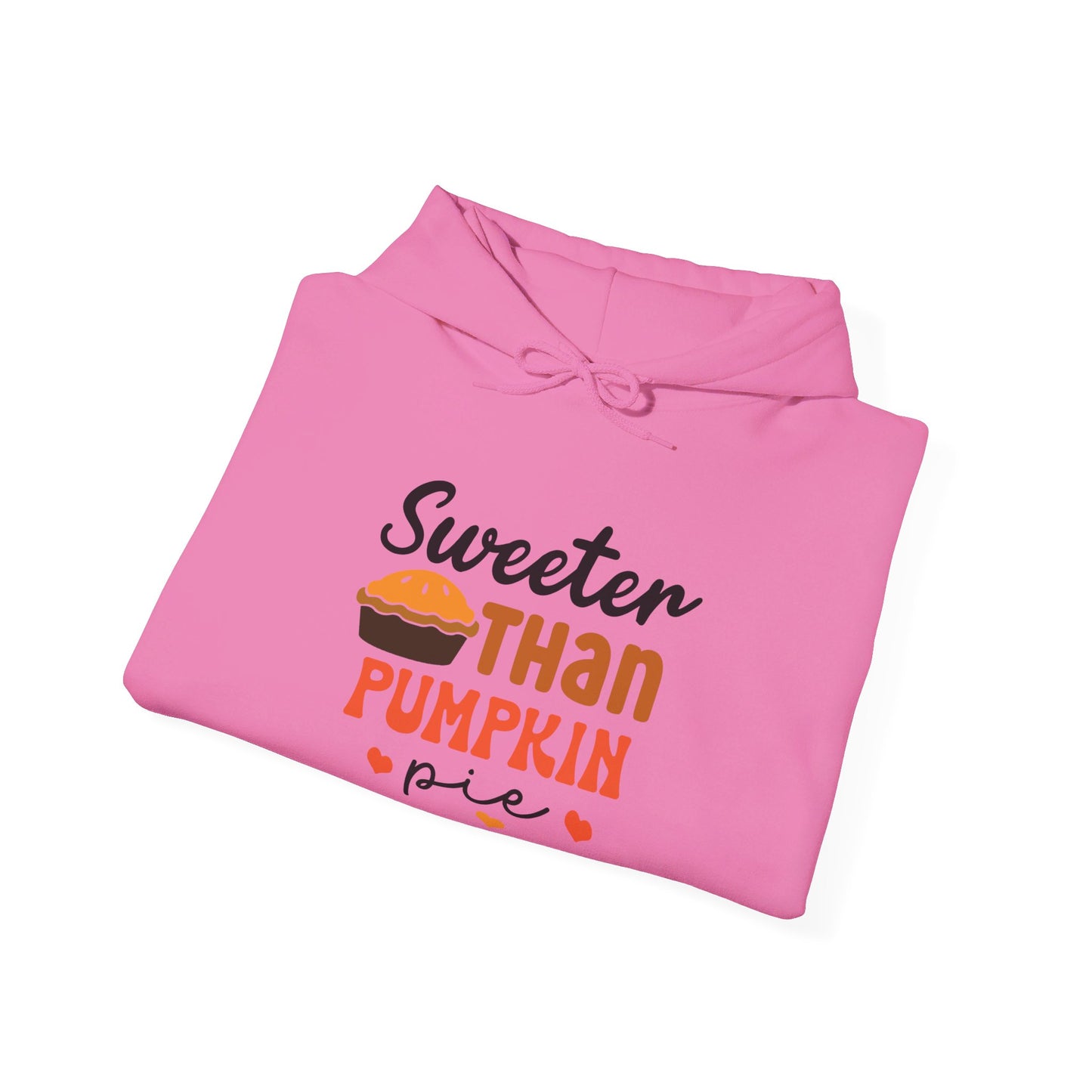 Sweeter Then Pumpkin Pie - Hooded Sweatshirt