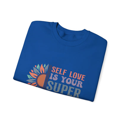 Self Love Is Your Super Pawer - Sweatshirt