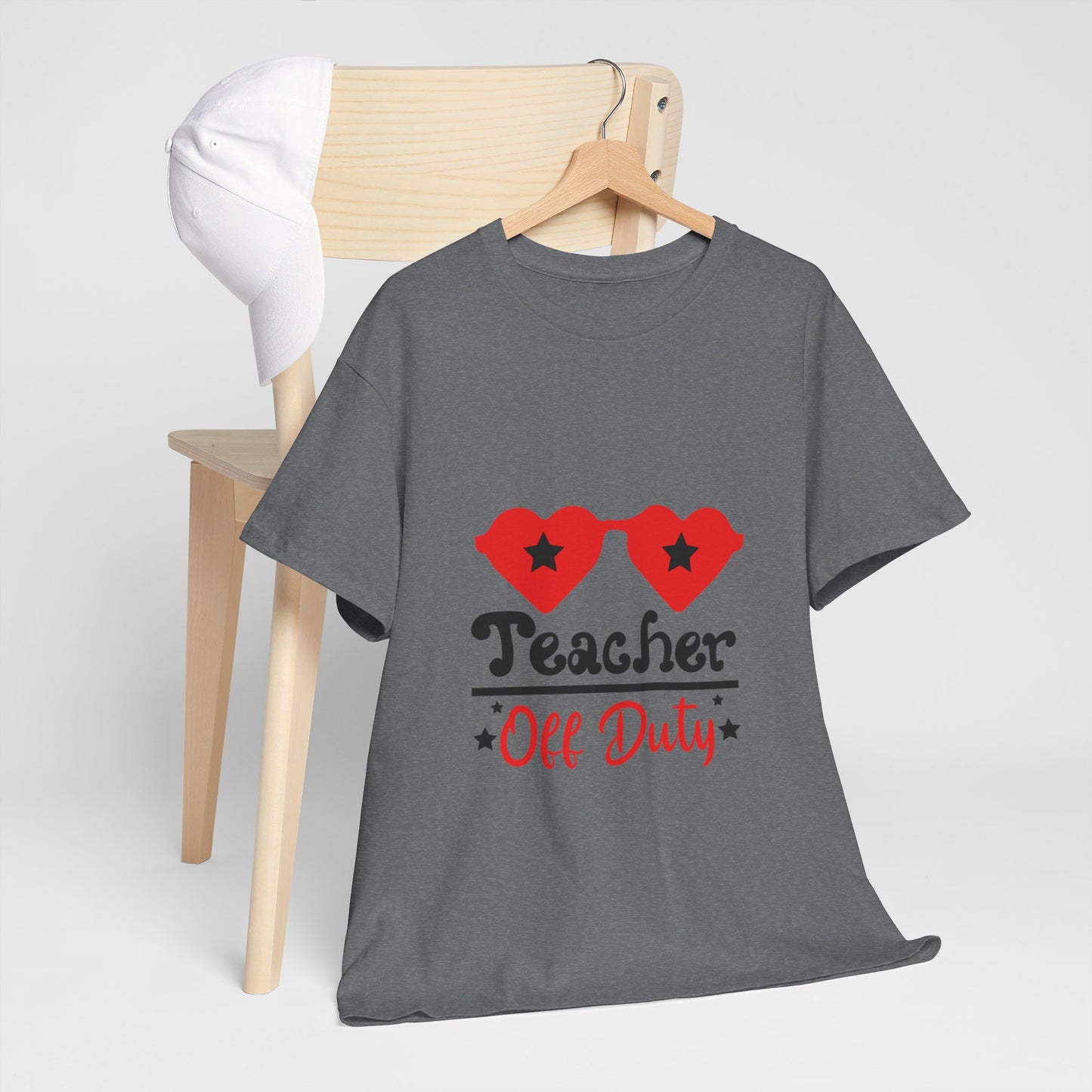 Teacher Off Duty - T-Shirt