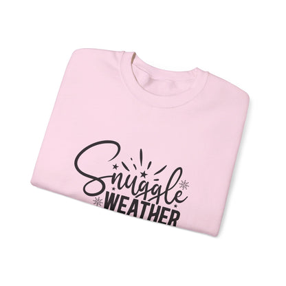 Snuggle Weather - Sweatshirt