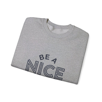 Be A Nice Human - Crewneck Sweatshirt