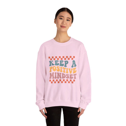 Keep A Positive Mind - Sweatshirt