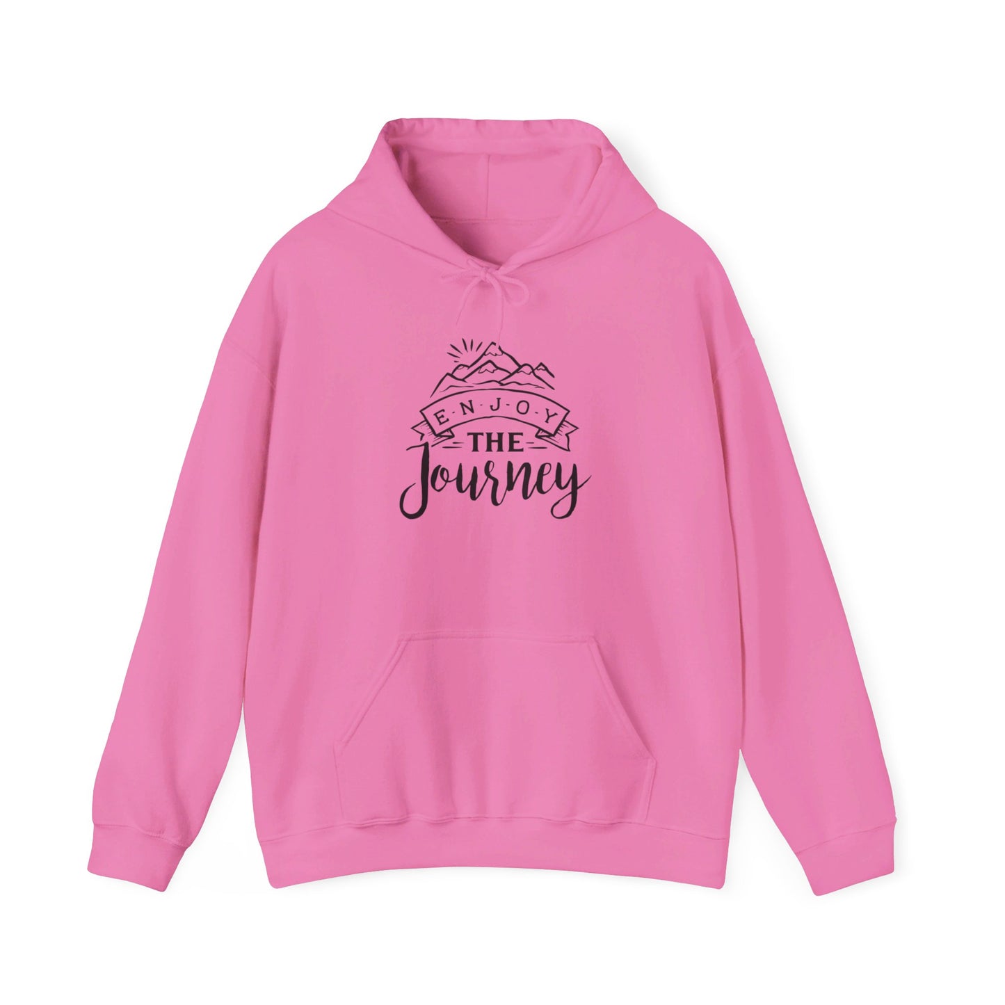 Embrace the Adventure, Enjoy Journey - Hooded Sweatshirt