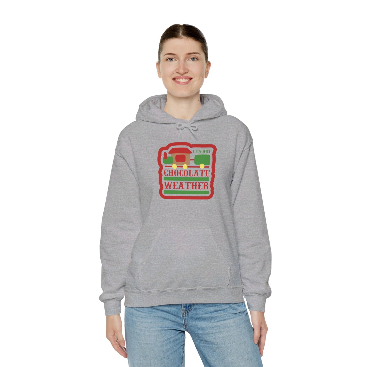 Hot Chocolate Weather Has Arrived - Hooded Sweatshirt