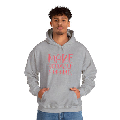 Make Yourself the Top Priority - Hooded Sweatshirt