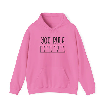 You Rule the Classroom Proudly - Hooded Sweatshirt