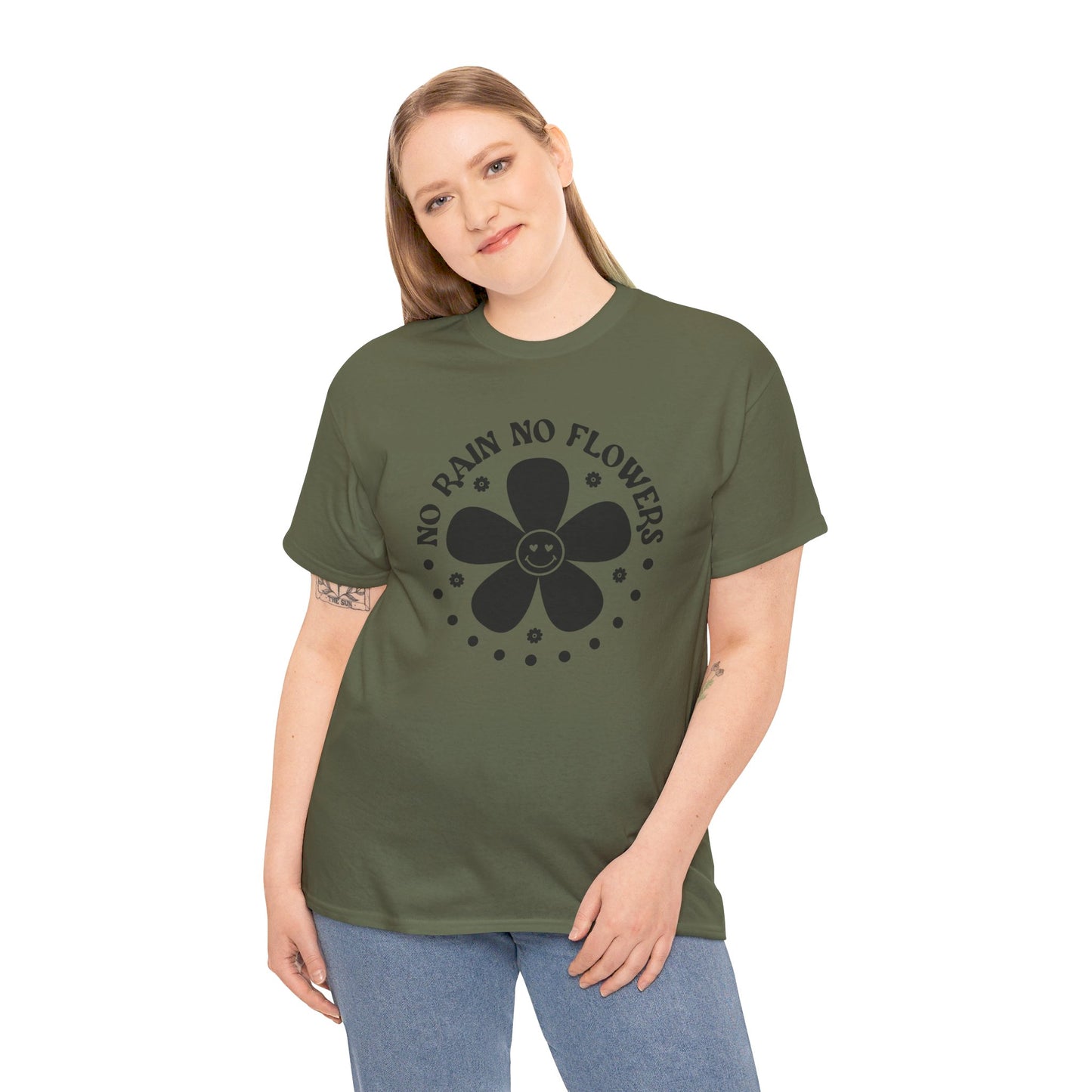 No Rain No Flowers - T-Shirt