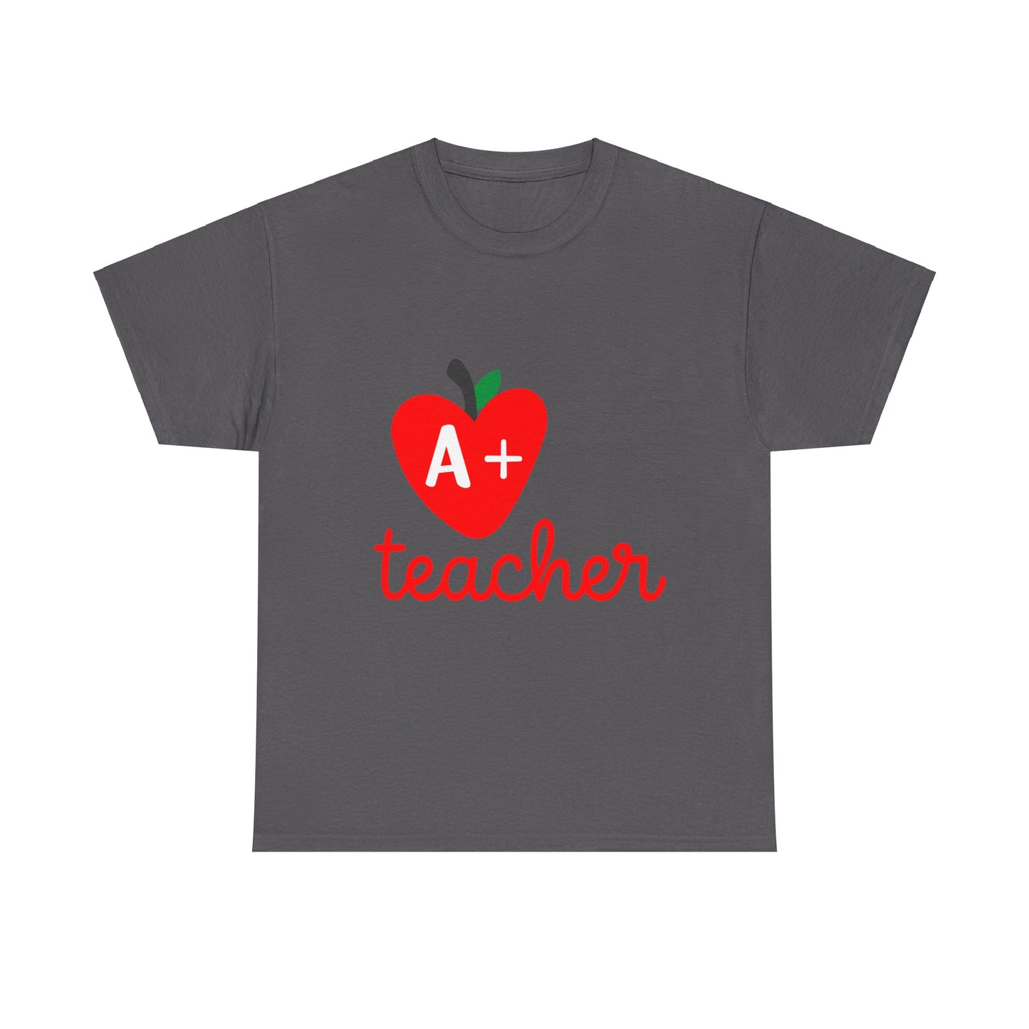 A+ Teacher - T-Shirt