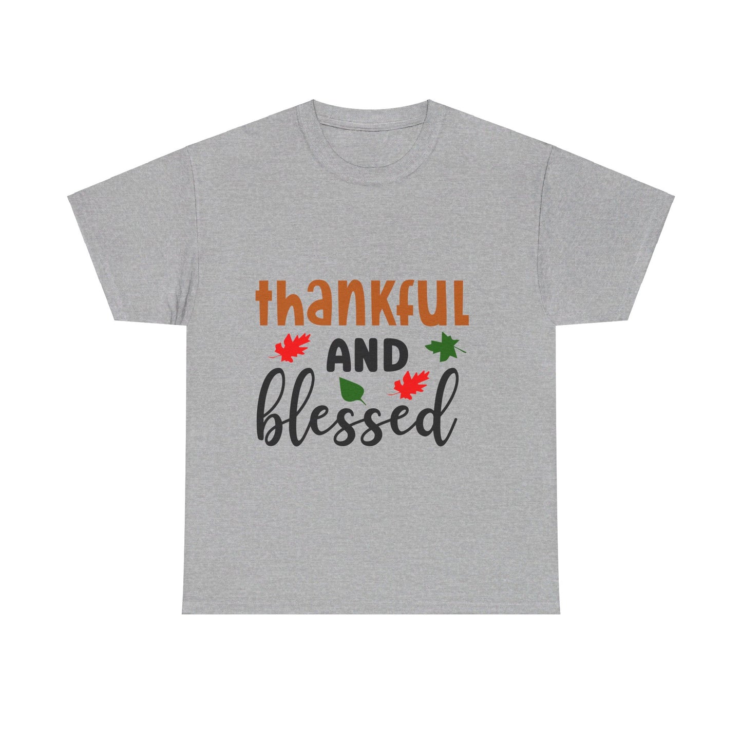 Thankful and Blessed - T-Shirt