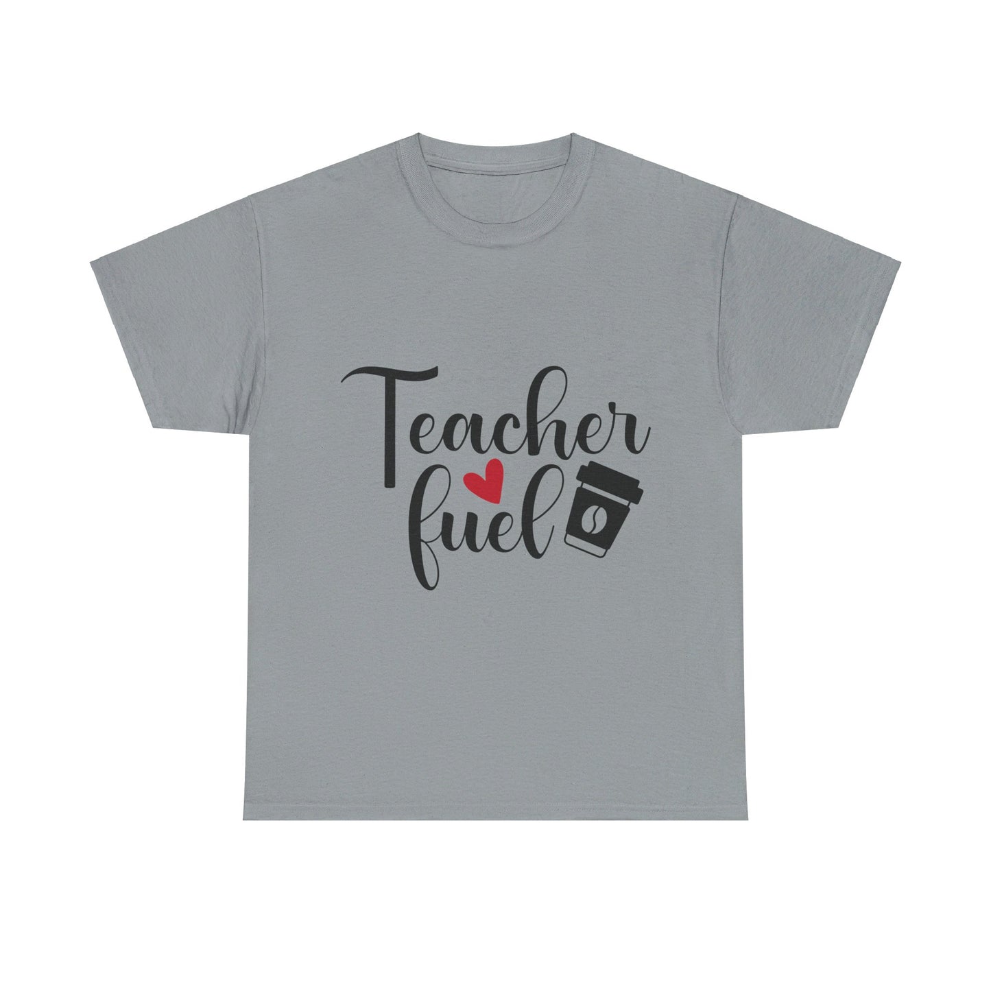 Teacher Fuel - T-Shirt