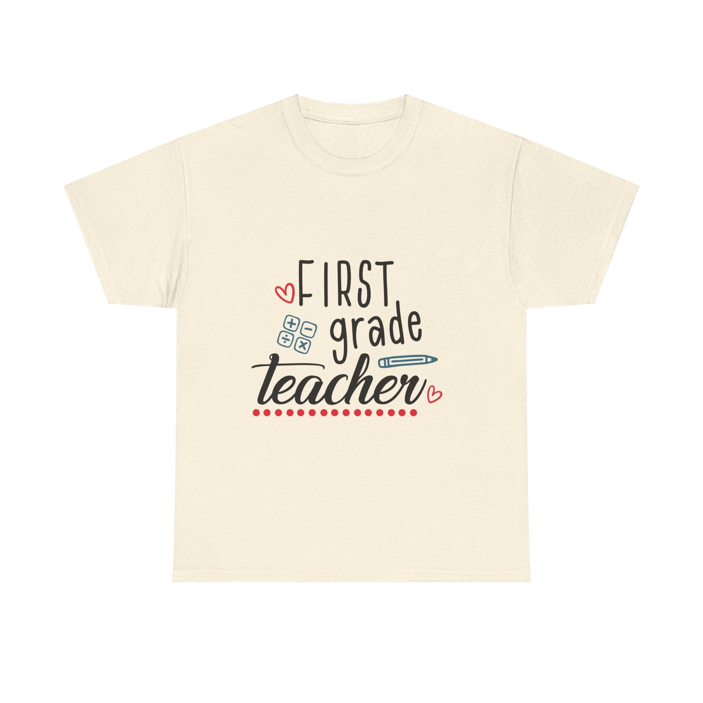 First Grade Teacher T-Shirt