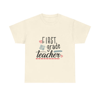 First Grade Teacher T-Shirt