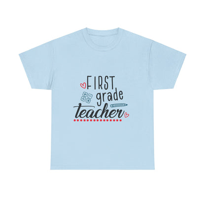 First Grade Teacher T-Shirt