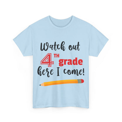 Watch Out Here I Come - 4th T-Shirt