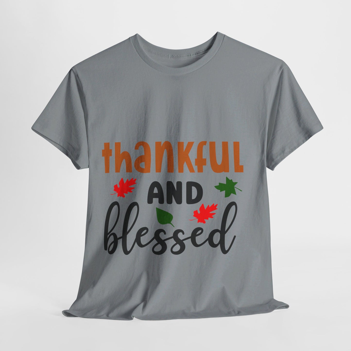 Thankful and Blessed - T-Shirt