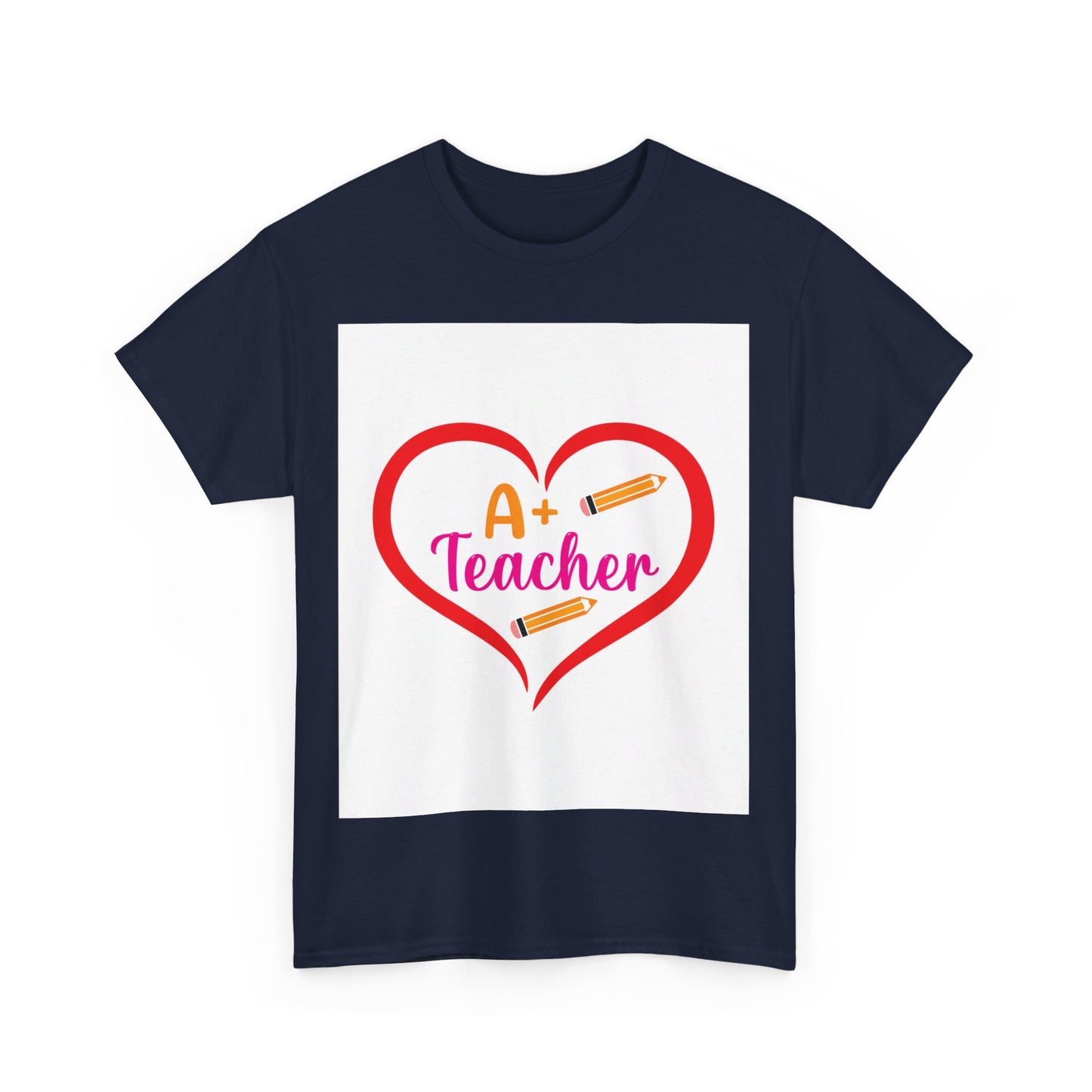 A+ Teacher T-Shirt