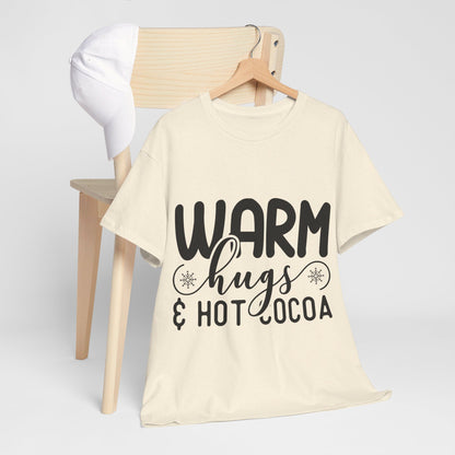 Warm Hugs & Hot Cocoa - T-Shirt