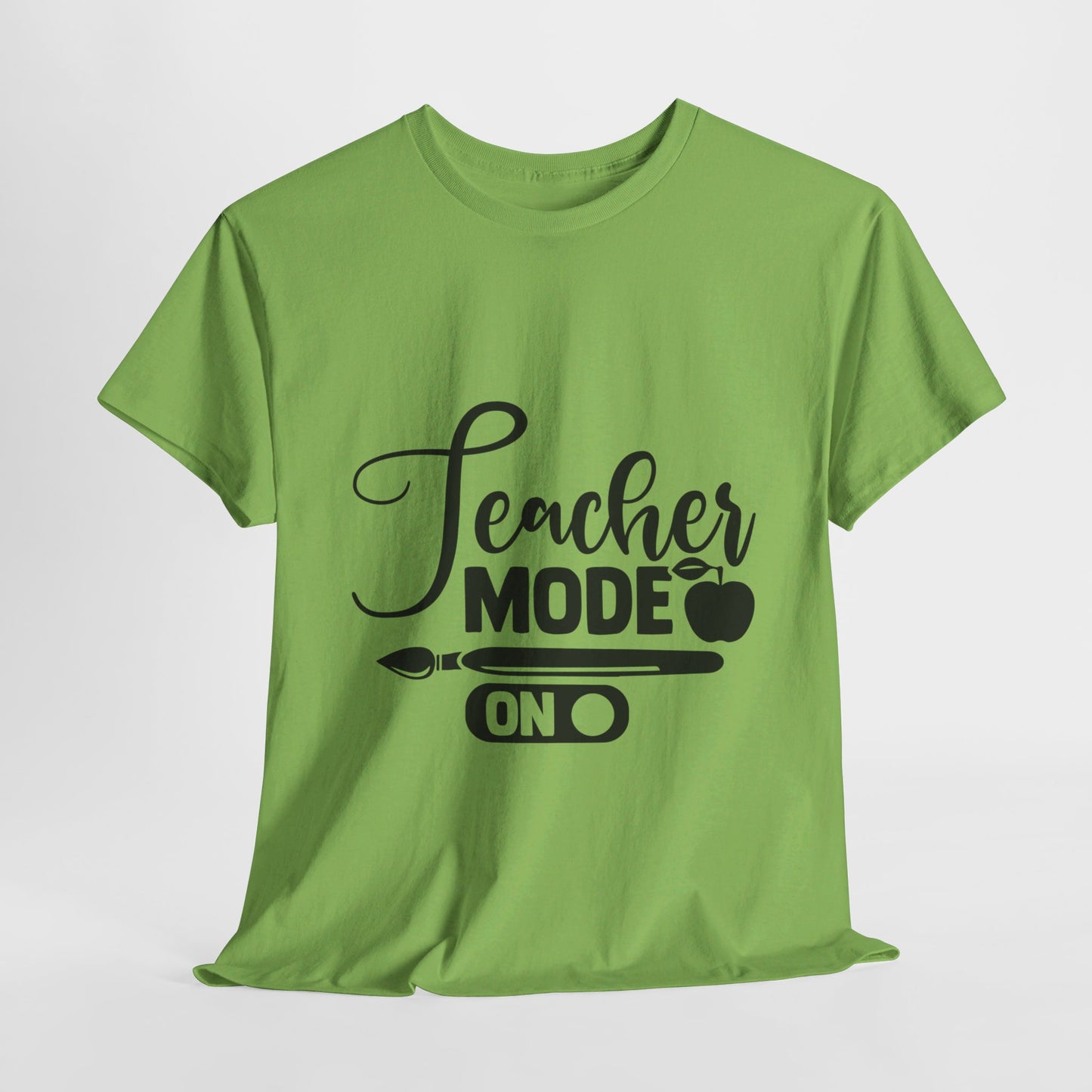 Teacher Mode On - T-Shirt