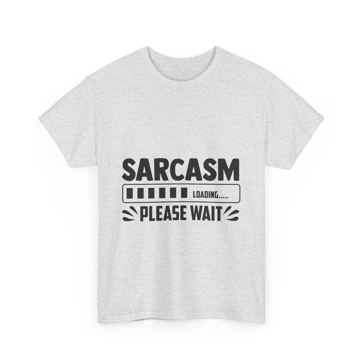 Sarcasm Loading T-Shirt