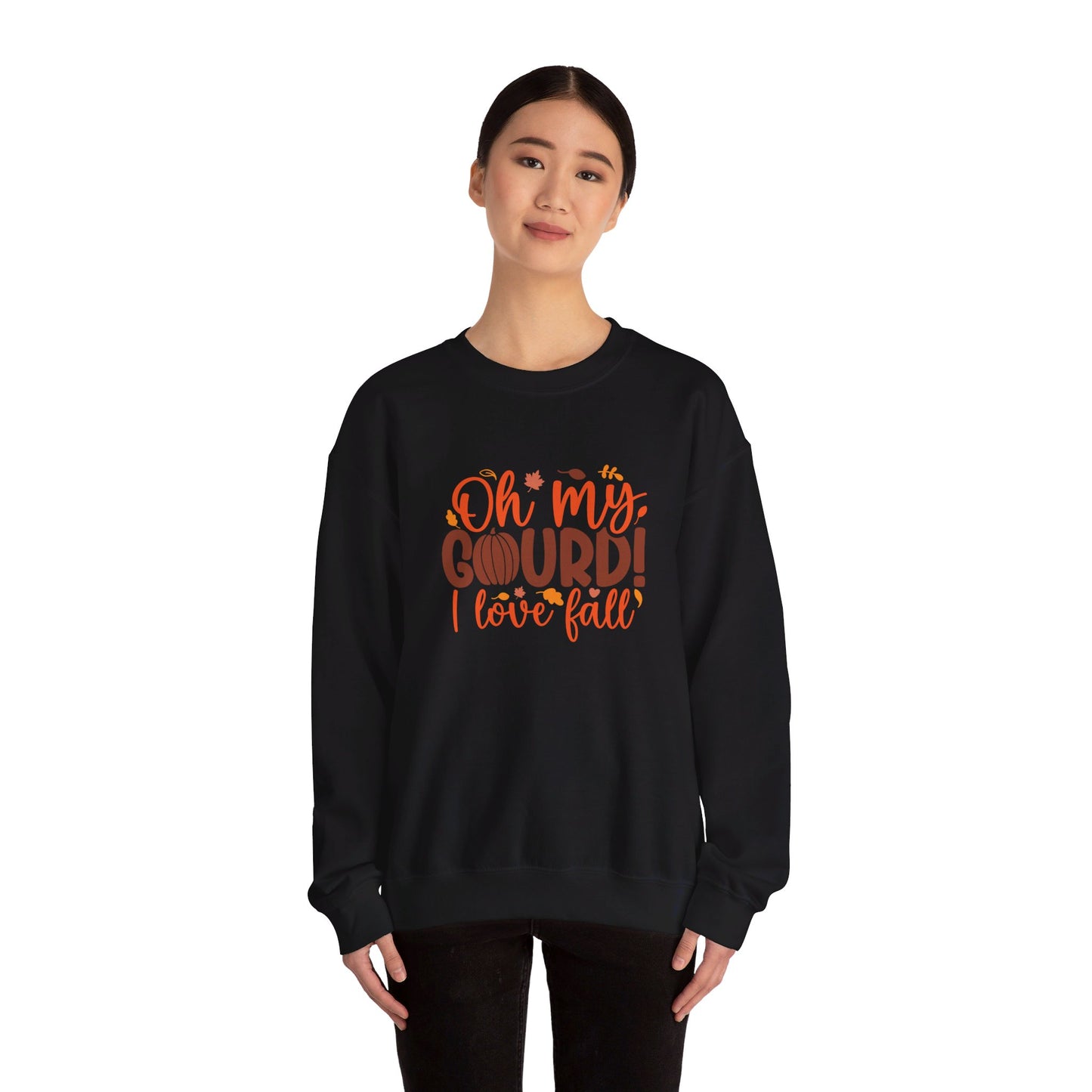 Oh My Gourd I Love Fall - Crewneck Sweatshirt