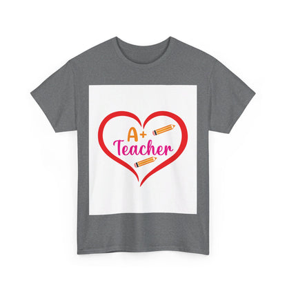 A+ Teacher T-Shirt