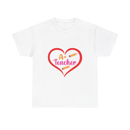 A+ Teacher T-Shirt