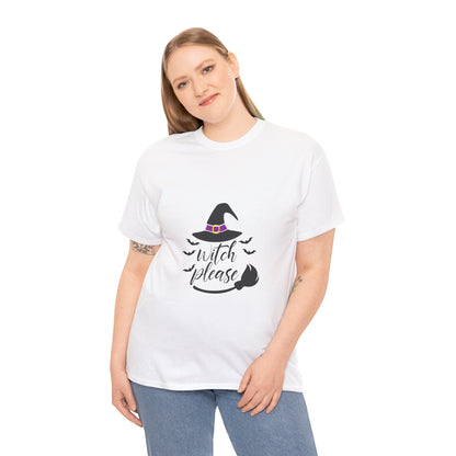 Witch Please - T-Shirt