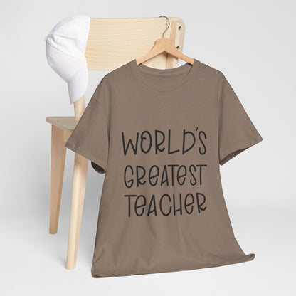 Worlds Greatest Teacher - T-Shirt