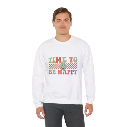 Time To Be Happy - Sweatshirt