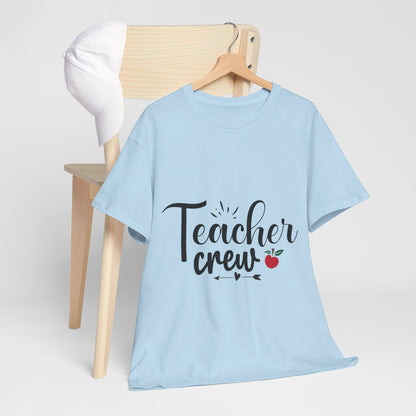 Teacher Crew - T-Shirt