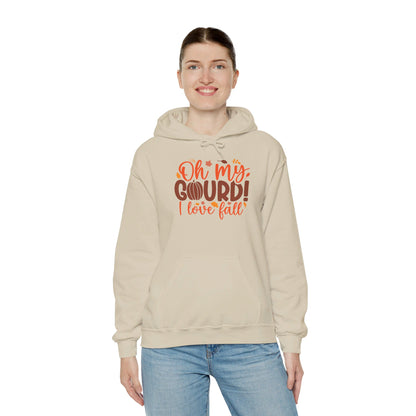 Oh My Gourd, Fall Is Here - Hooded Sweatshirt