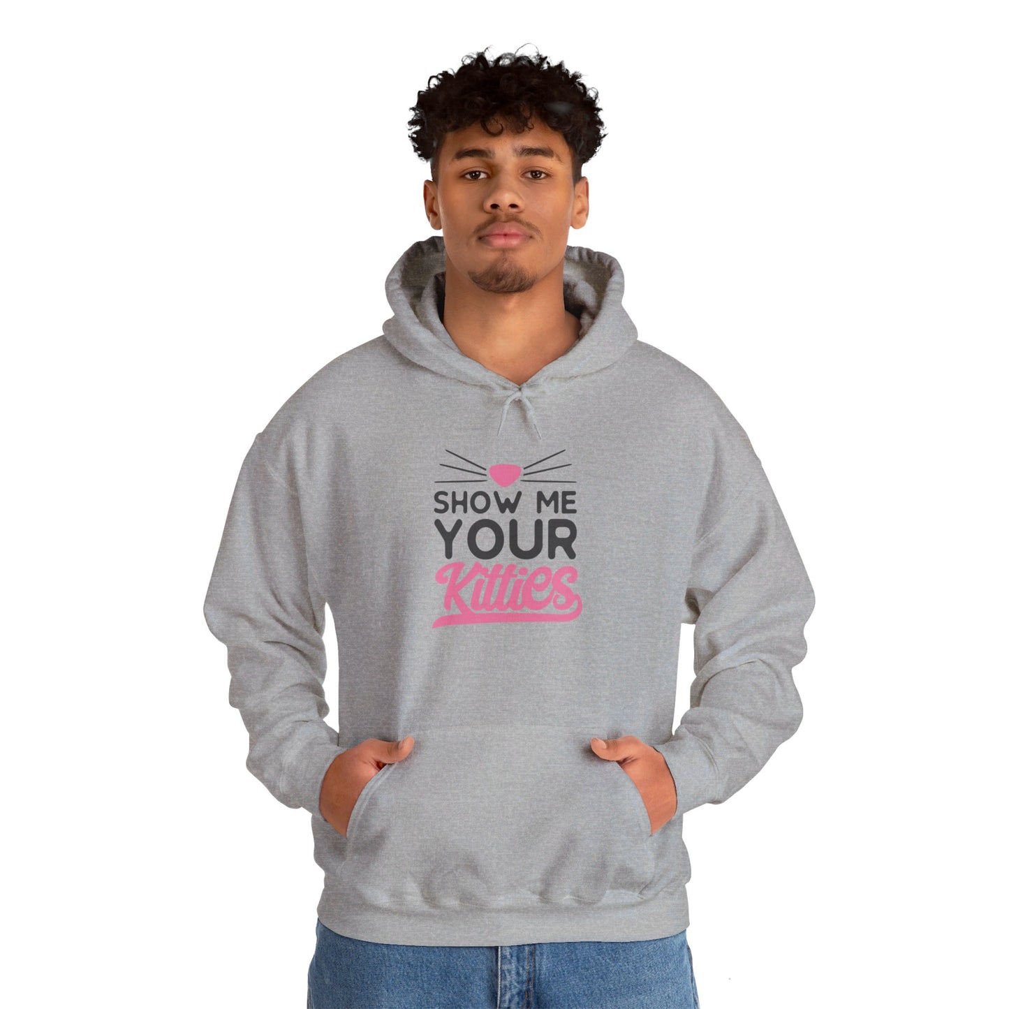 Kitty Love, Show Me Your Kitties - Hooded Sweatshirt