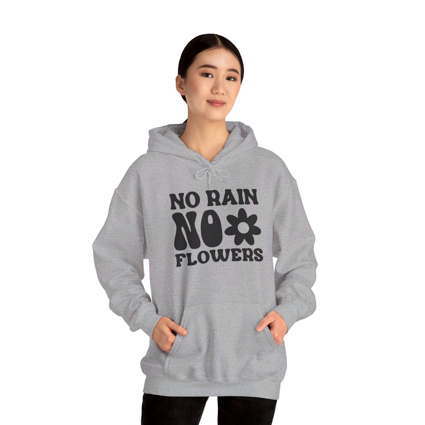 No Pain No Flowers - Hooded Sweatshirt