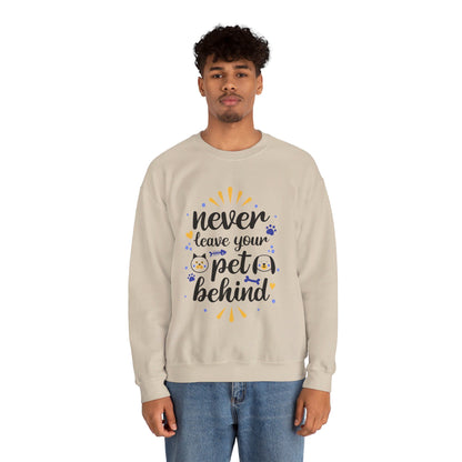 Never Leave Your Pet Behind - Sweatshirt