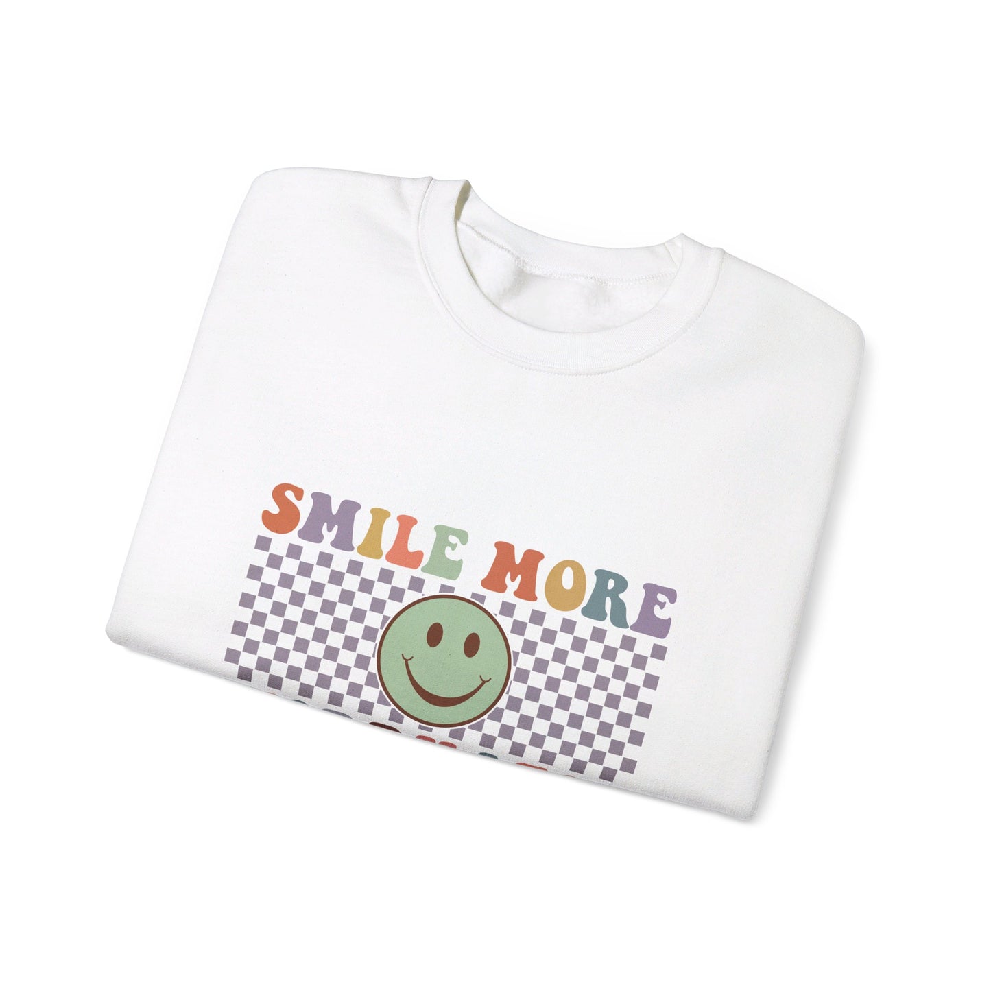 Smile More, Worry Less Sweatshirt