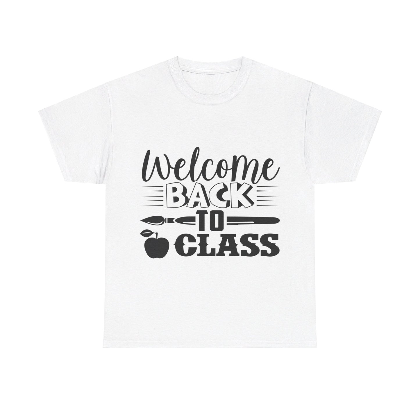 Welcome back to class - T-Shirt