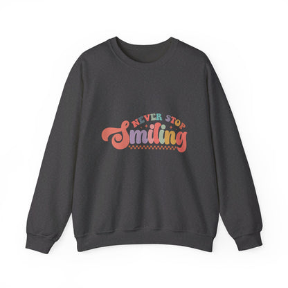 Never Stop Smiling - Sweatshirt