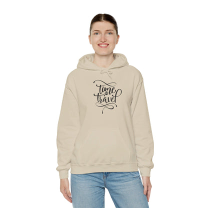 Adventure Awaits, Time to Travel Now - Hooded Sweatshirt