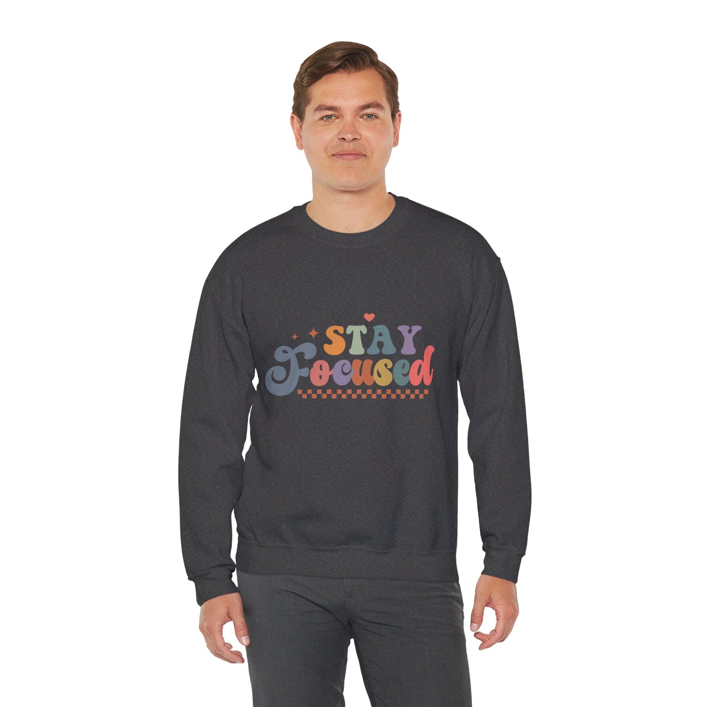 Stay Focused - Sweatshirt