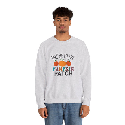 Take Me To Pumpkin Patch - Sweatshirt