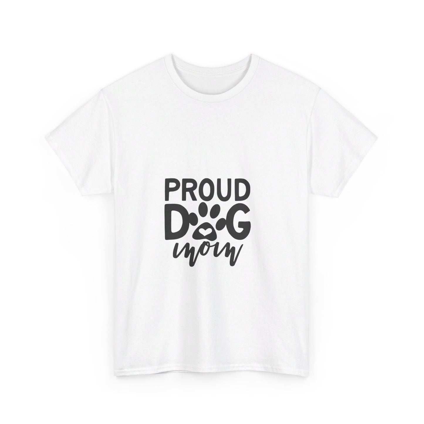 Proud Dog Mom T-Shirt