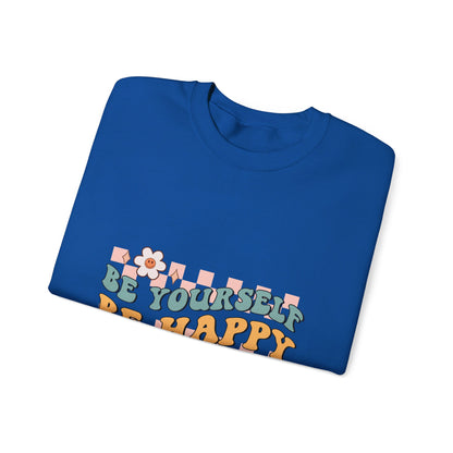 Be Yourself Be Happy - Sweatshirt