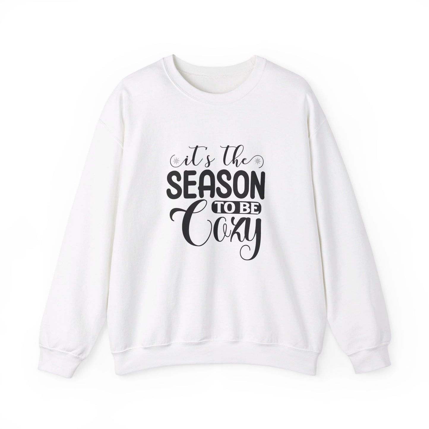 It's The Season To Be Cozy - Sweatshirt